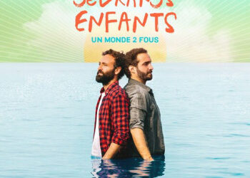 De grands enfants « Un monde 2 fous »