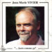 Jean-Marie Vivier « Chanter »