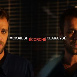 Cyril Mokaiesh, Clara Ysé « Ecorché »