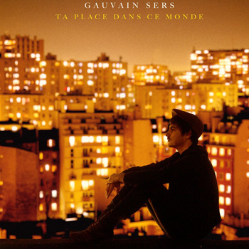 Gauvain Sers « Elle était là »