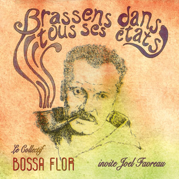 Bossa Flor « Chanson pour l&rsquo;auvergnat »