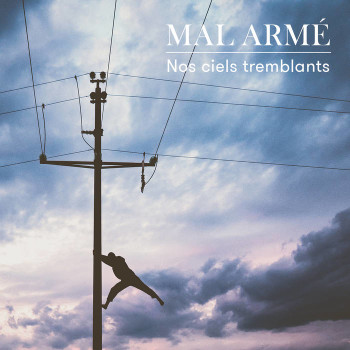 MALaRMÉ 2019 Sous nos ciels tremblants