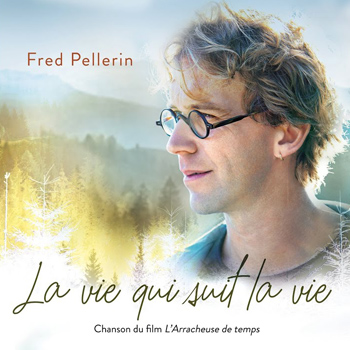 Fred Pellerin, Jorane « La vie qui suit la vie »