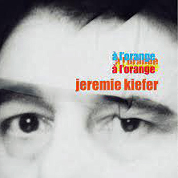 Jeremie Kiefer « À l’orange »
