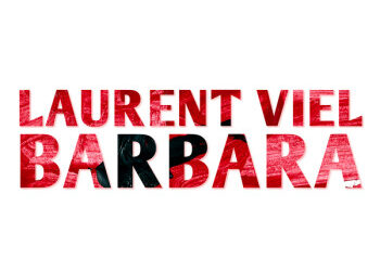 Laurent Viel « Barbara »