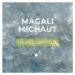 Magali Michaut « Comment faire sans »