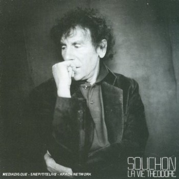 SOUCHON 2005 Alain La vie Théodore