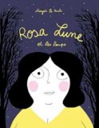 Hervé Suhubiette « Rosa Lune et les loups »