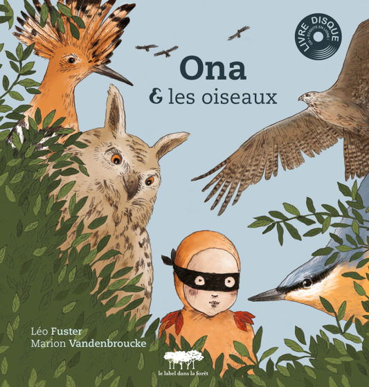 Ona et les oiseaux, un conte musical initiatique