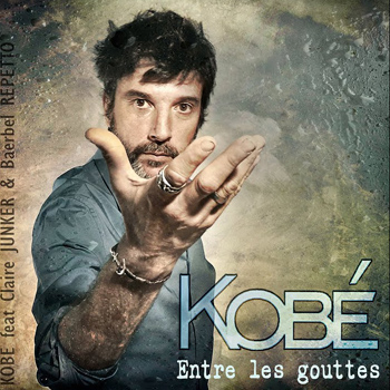Kobé « Entre les gouttes »