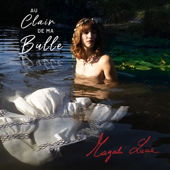 Magali Lucie « Au clair de ma bulle »
