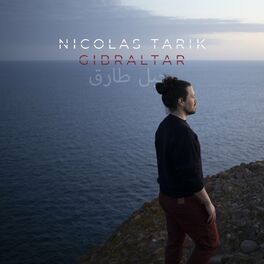 Nicolas Tarik « Gilbraltar »