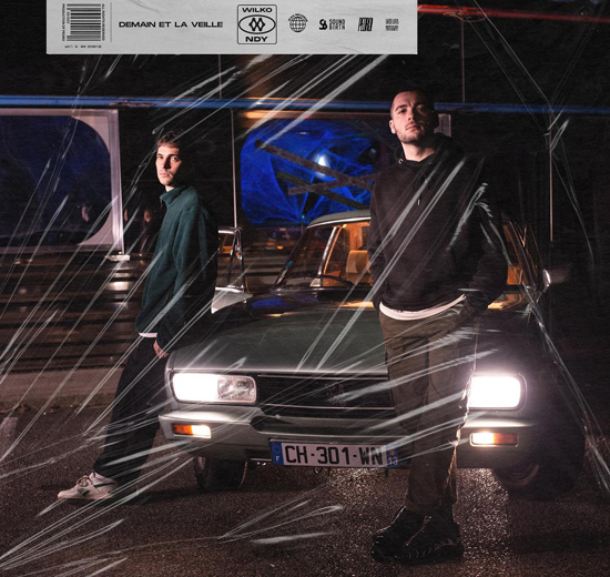 Wilko & NDY « Demain et la veille »