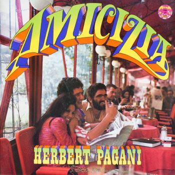 Herbert Pagani « Che bella gente »