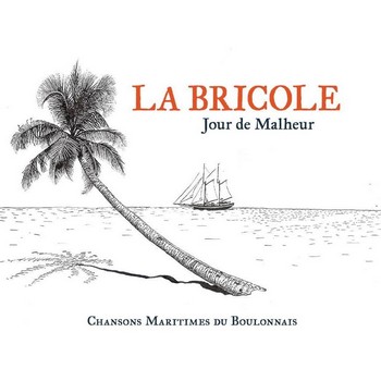 La Bricole « Tu leur diras »