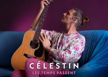 Célestin « Les temps passent »