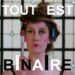 Marjolaine Piémont « Tout est binaire »
