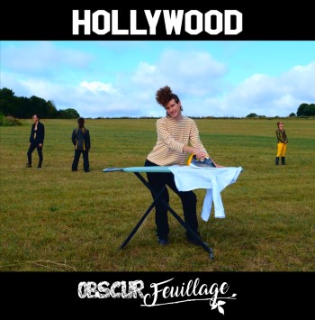 Obscur feuillage « Hollywood »