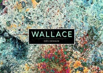 Wallace « Quand le soleil se lève »