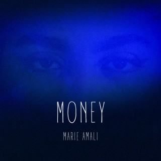 Marie Amali, « Money »