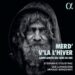 Les lunaisiens « Merd&rsquo; v&rsquo;là l&rsquo;hiver »
