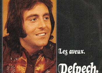 Michel Delpech « Les aveux »