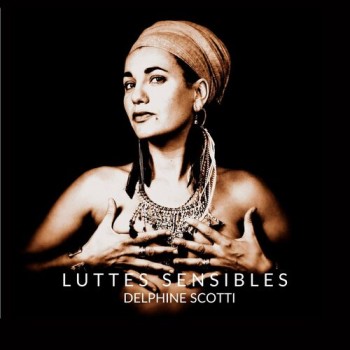 SCOTTI Delphine Luttes sensibles 500x500