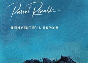 Pascal Rinaldi « Réinventer l&rsquo;espoir »