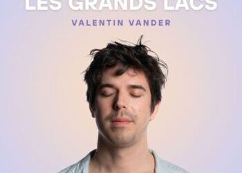 Valentin Vander « Les grands lacs »
