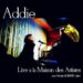 Addie « L&rsquo;hymne des mâts »