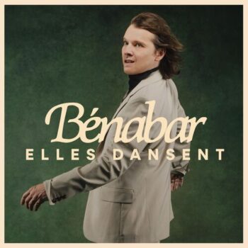 BENABAR 2025 Elles dansent 500x500