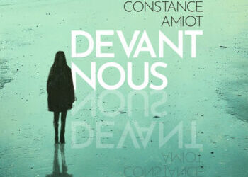 Constance Amiot « Devant nous »