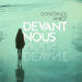 Constance Amiot « Devant nous »