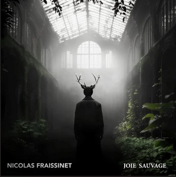 CD Fraissinet Joie sauvage