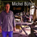 Michel Bühler « Je me bats »