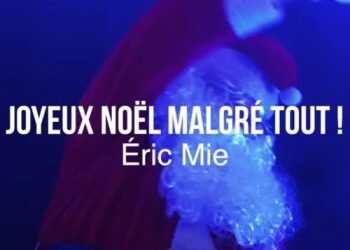 Eric Mie « Joyeux Noël Malgré tout »