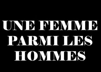 Guillo « Une femme parmi les hommes »
