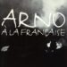 Arno « Je ne veux pas être grand »
