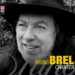 Un Brel peut en cacher un autre