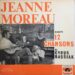 Jeanne Moreau « La vie s&rsquo;envole »